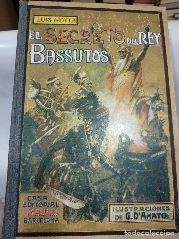 Libros: EL SECRETO DEL REY BASSUTOS - Luis Motta - Foto 1
