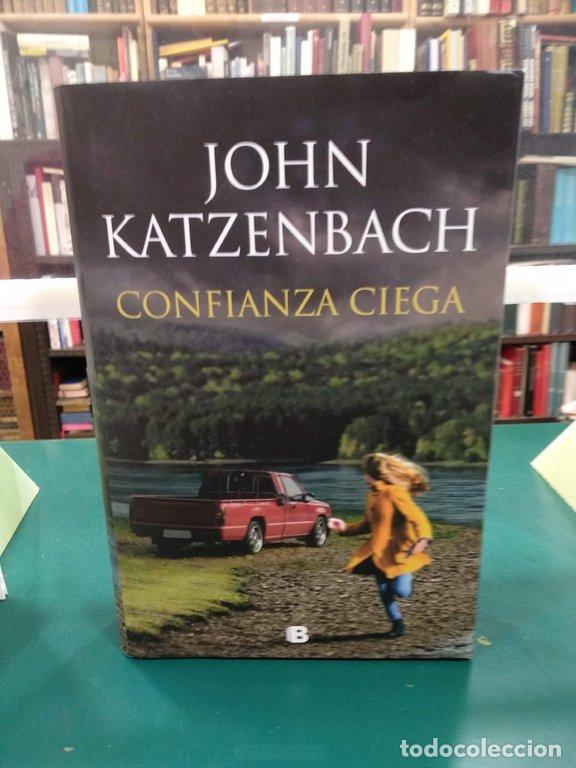 Libros: CONFIANZA CIEGA - John Katzenbach - Foto 1