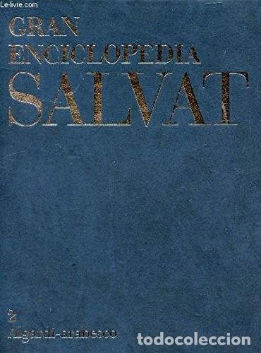 Libros: Gran Enciclopedia Salvat, Tomo 2, Algardi - Arabesco- 9788434500433