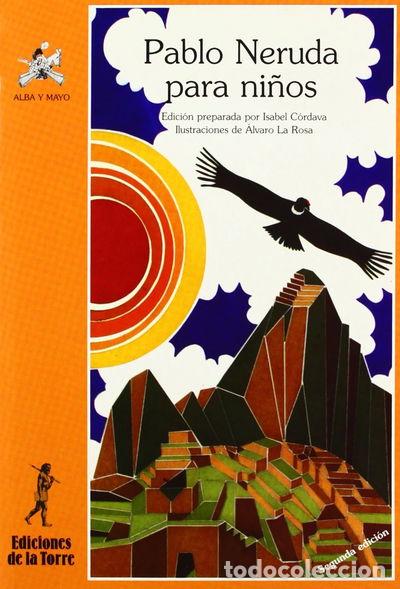 Libros: Pablo Neruda para ni&ntilde;os- 9788486587307