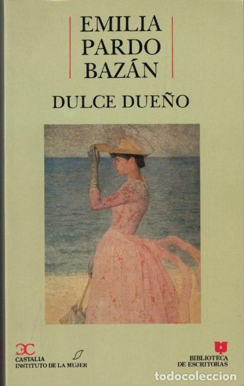Libros: DULCE SUE&Ntilde;O. - Pardo Baz&aacute;n. Emilia, - Foto 1
