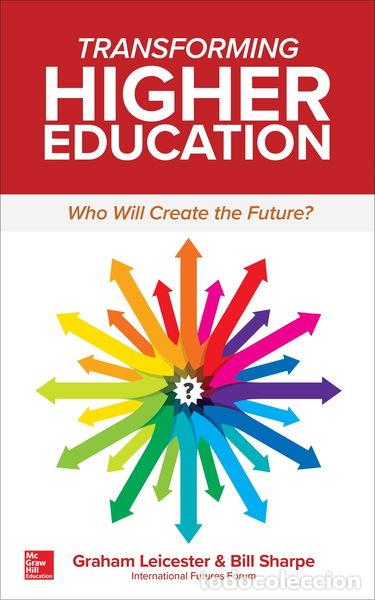 Libros: Transforming Higher Education: Who Will Create the Future?- 9781260121841 - Foto 1