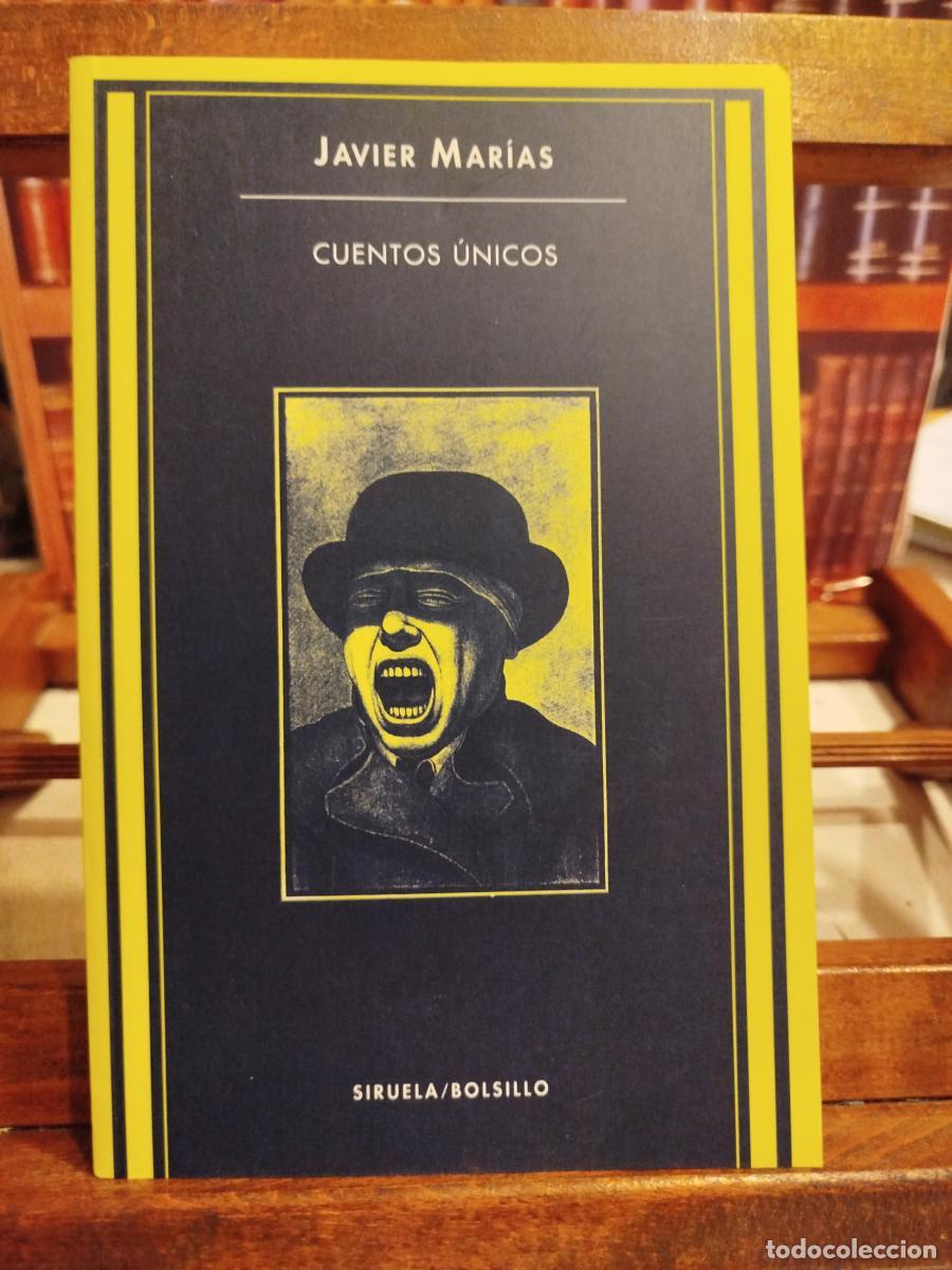 Libros: Cuentos &uacute;nicos - Mar&iacute;as, Javier (1951-2022) - Foto 1