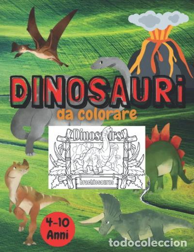 Libros: Dinosauri da colorare- 9798582452409
