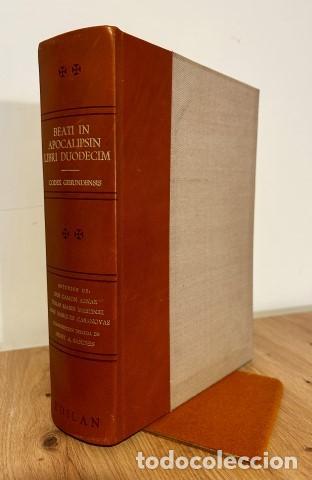 books: Beato de Liebana. Comentario al Apocalipsis.Beati in Apocalipsin libri duodecim. Codex Gerundensis -