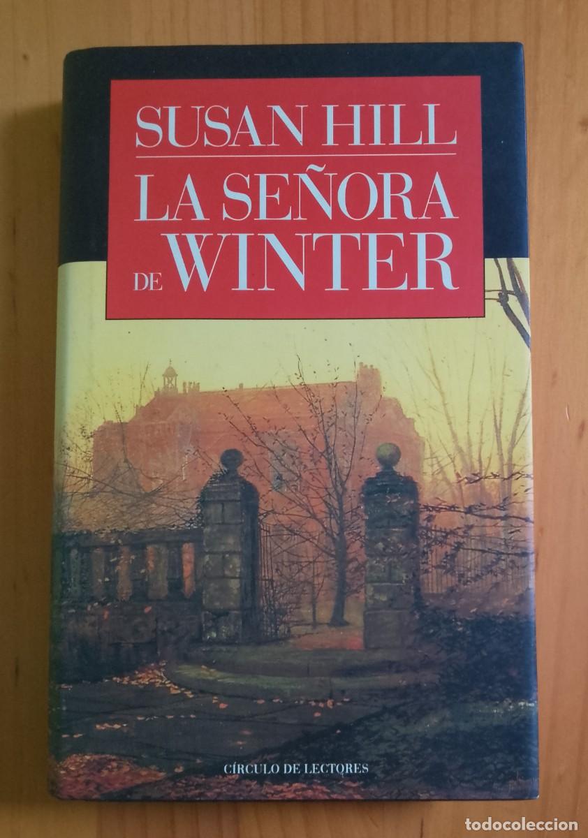 Libros: LA SE&Ntilde;ORA DE WINTER - SUSAN HILL - Foto 1