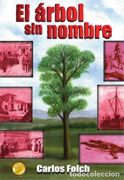 Libros: El &aacute;rbol sin nombre- 9788493287511 - Foto 1