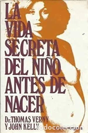 Livros em segunda m&atilde;o: La vida secreta del ni&ntilde;o antes de nacer- 9788471783684