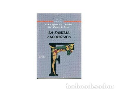 B&uuml;cher: La familia alcoh&oacute;lica- 9788474323399