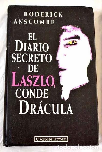 Libros: El diario secreto de Laszlo, conde Dr&aacute;cula- 9788422655329