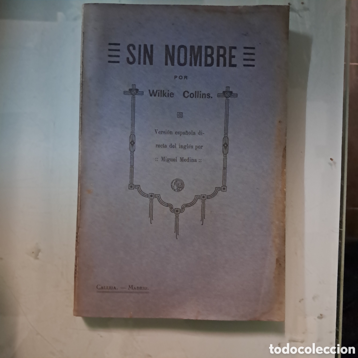 Libros: Sin nombre, Willie Collins, Calleja, Madrid - Foto 1