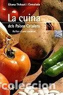 Libros: Cuina dels Pa&iuml;sos Catalans- 9788473067164 - Foto 1