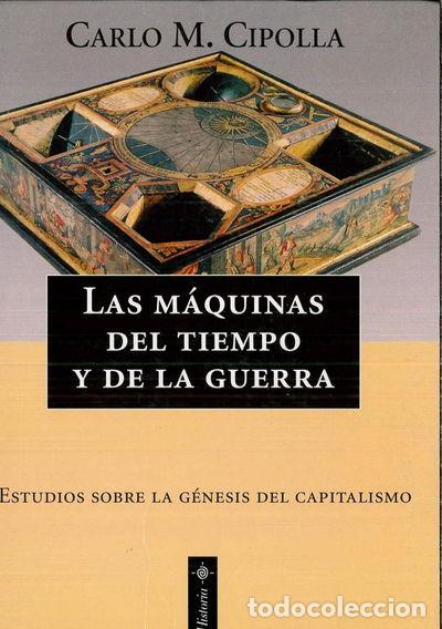 Libros: Las m&aacute;quinas del tiempo y de la guerra- 9788474239904