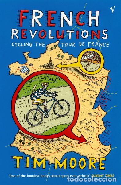 Libros: French Revolutions: Cycling the Tour de France- 9780099433828