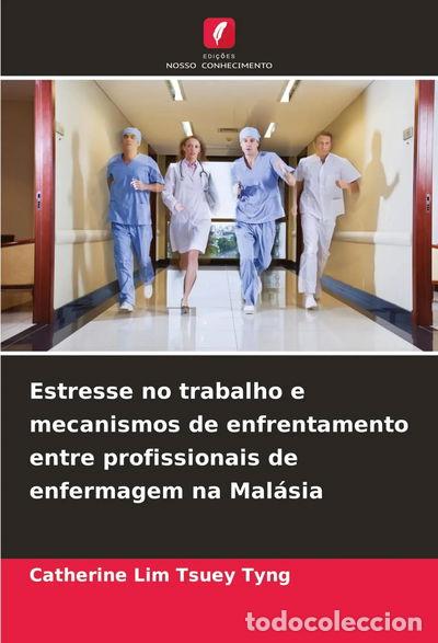 Libros: Estresse no trabalho e mecanismos de enfrentamento entre profissionais de enf...- 9786208958077