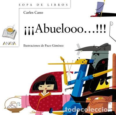 Libros: &iexcl;&iexcl;&iexcl;Abuelooo!!!- 9788467861310 - Foto 1