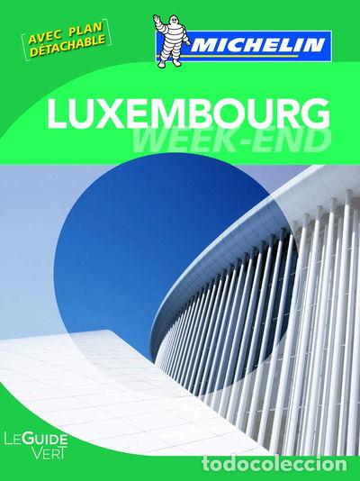 Libros: Guide Vert Week-end Luxembourg- 9782067167544