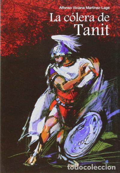Libros: La c&oacute;lera de Tanit- 9788496651548 - Foto 1