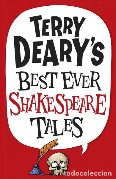 Libros: Terry Deary's Best Ever Shakespeare Tales- 9781407138923