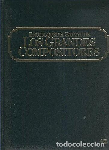 Libros: Enciclopedia Salvat de los grandes compositores 4: La m&uacute;sica nacionalista- 9788477430704