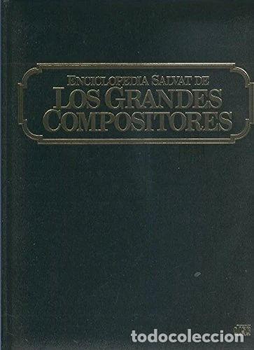Libros: Enciclopedia Salvat de los grandes compositores 5: La m&uacute;sica del siglo XX- 9788477430711