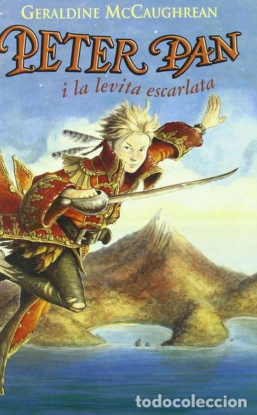 Libros: Peter Pan i la levita escarlata- 9788497872102