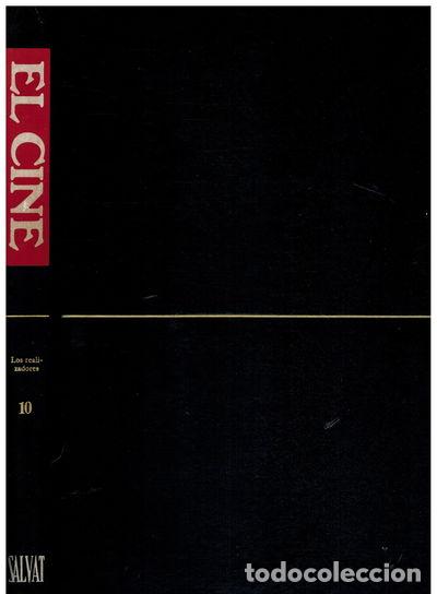 Libros: El Cine, Enciclopedia Salvat del 7&ordm; Arte, Tomo 10. Los Realizadores- 9788434539273