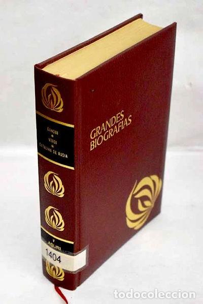 Libros: Gandhi, Verdi, Catalina de Rusia- 9788471131980