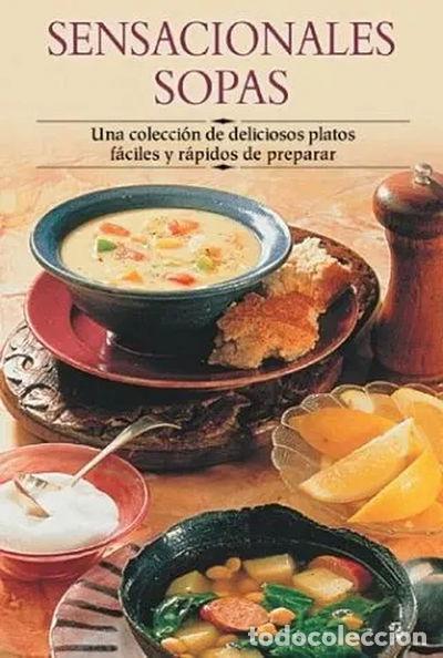 Libros: Sensacionales Sopas- 9788497640893 - Foto 1