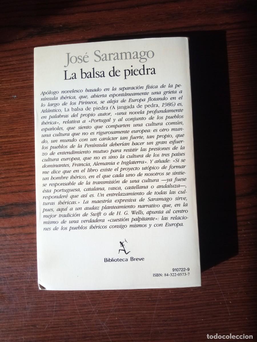 Libros: &rdquo;La balsa de piedra&rdquo;, Jos&eacute; Saramago - Foto 2