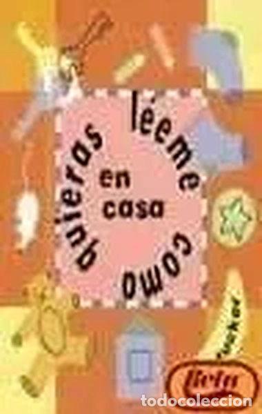 Libros: En Casa Leeme Como Quieras- 9788448813659 - Foto 1