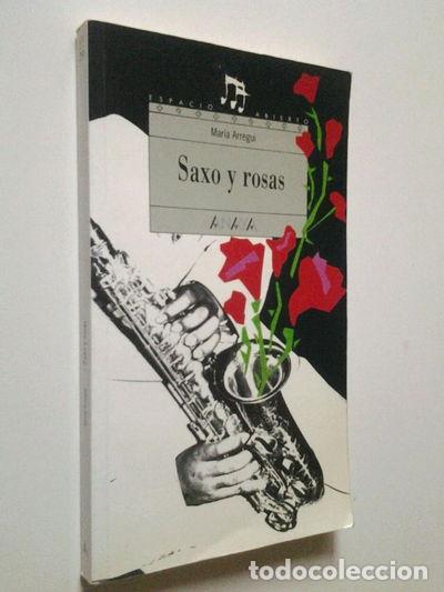 Libros: Saxo y rosas- 9788420765488 - Foto 1