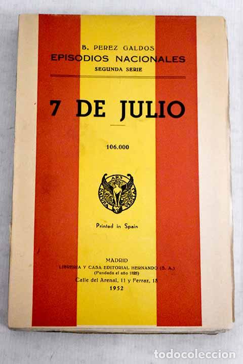 Libros: La revoluci&oacute;n de julio.- P&eacute;rez Gald&oacute;s, Benito