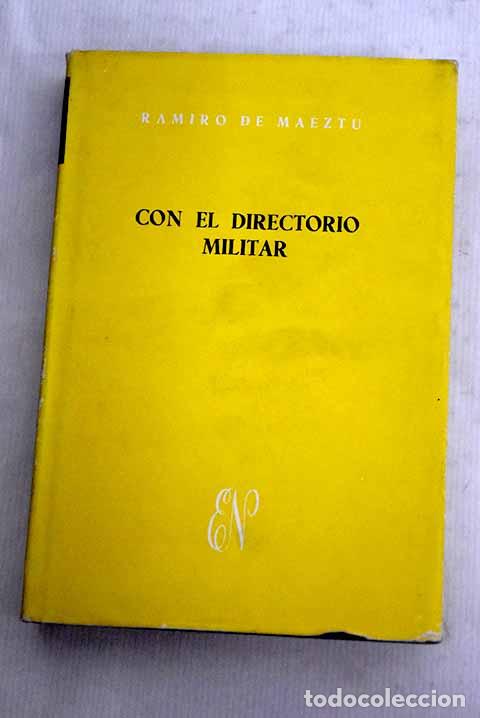 Libros: Con el directorio militar.- Maeztu, Ramiro de - Foto 1
