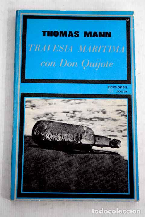 Libros: Traves&iacute;a mar&iacute;tima con Don Quijote.- Mann, Thomas - Foto 1