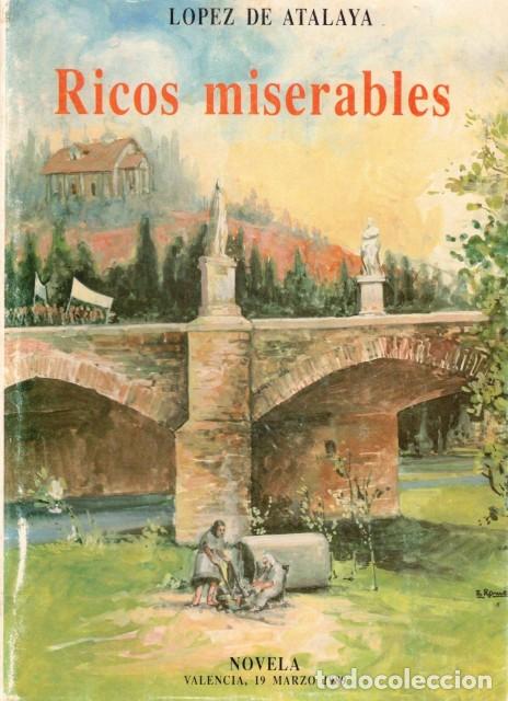 Libros: RICOS MISERABLES - L&Oacute;PEZ DE ATALAYA - Foto 1