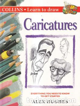 Libros: Learn to draw: Caricatures - Alex Hughes