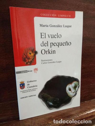 Libros: El vuelo del peque&ntilde;o Orkin- 9788488204288