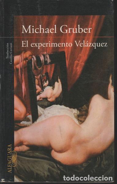 Libros: El experimento Vel&aacute;zquez- 9788420423395