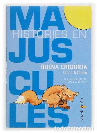 Libros: Quina crid&ograve;ria!- 9788466109888 - Foto 1
