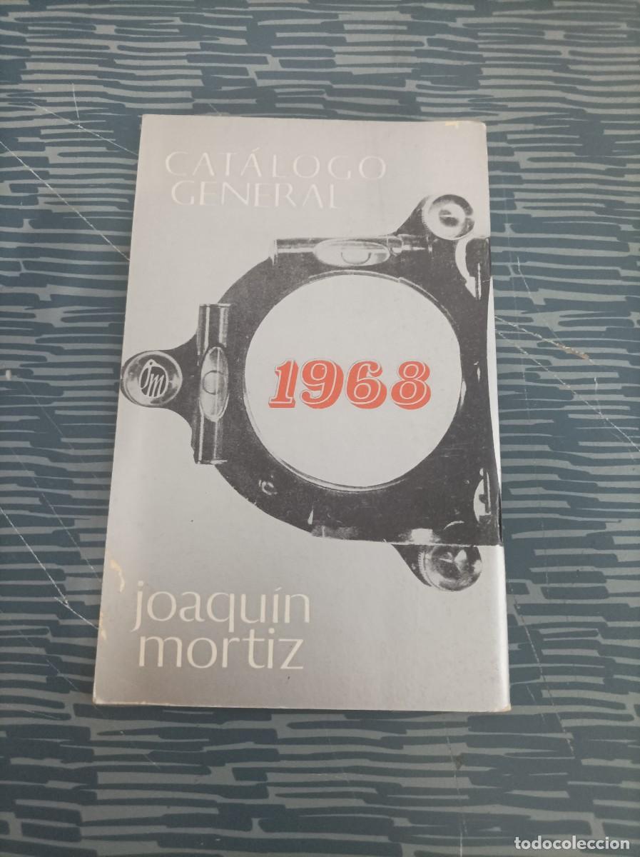 Libros: JOAQUIN MORTIZ, CAT&Aacute;LOGO GENERAL 1963,47 P&Aacute;GINAS. - Foto 5