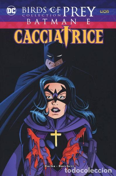 Libros: Batman e Cacciatrice. Birds of prey collection- 9788829306237