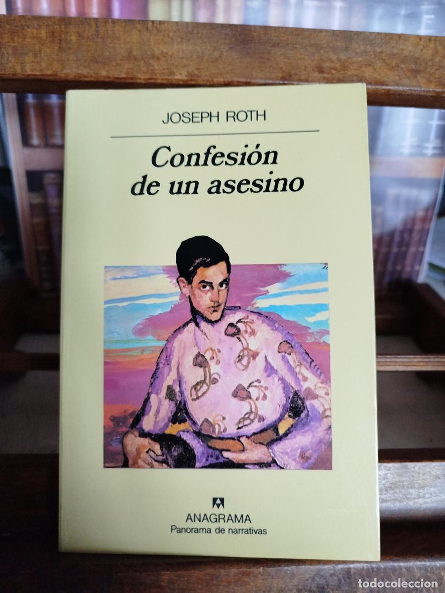 B&uuml;cher: Confesi&oacute;n de un asesino - Roth, Joseph
