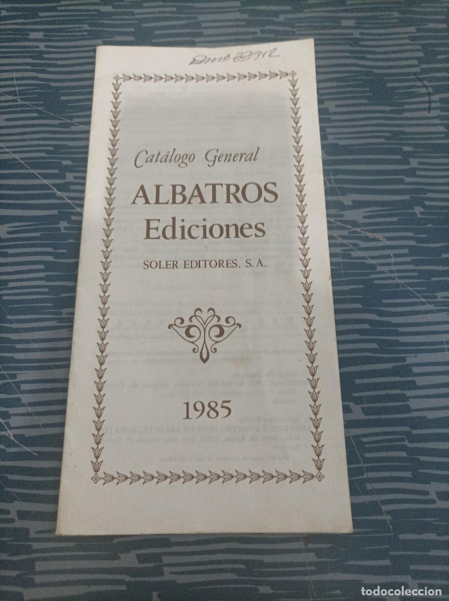 Libros: CATALOGO GENERAL,ALBATROS EDICIONES,SOLER EDITORES S.A,1985,23 P&Aacute;GINAS. - Foto 1