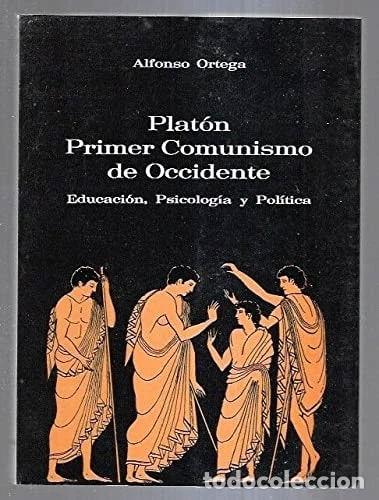 Libros: Plat&oacute;n, primer comunismo de occidente- 9788472990661