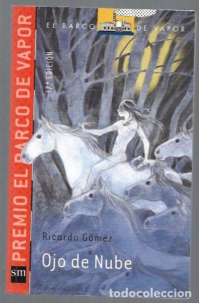 Libros: OJO DE NUBE - GOMEZ, RICARDO - Foto 1