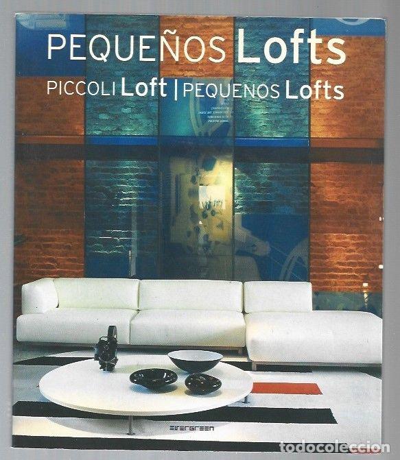Libros: PEQUE&Ntilde;OS LOFTS / PICCOLI LOFT - VARIOS - Foto 1
