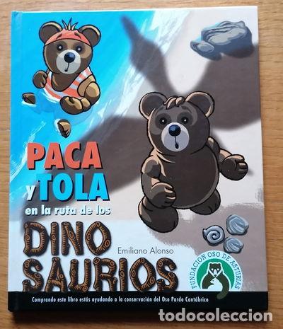 Libros: Paca y Tola en la ruta de los dinosaurios- 9788461496358