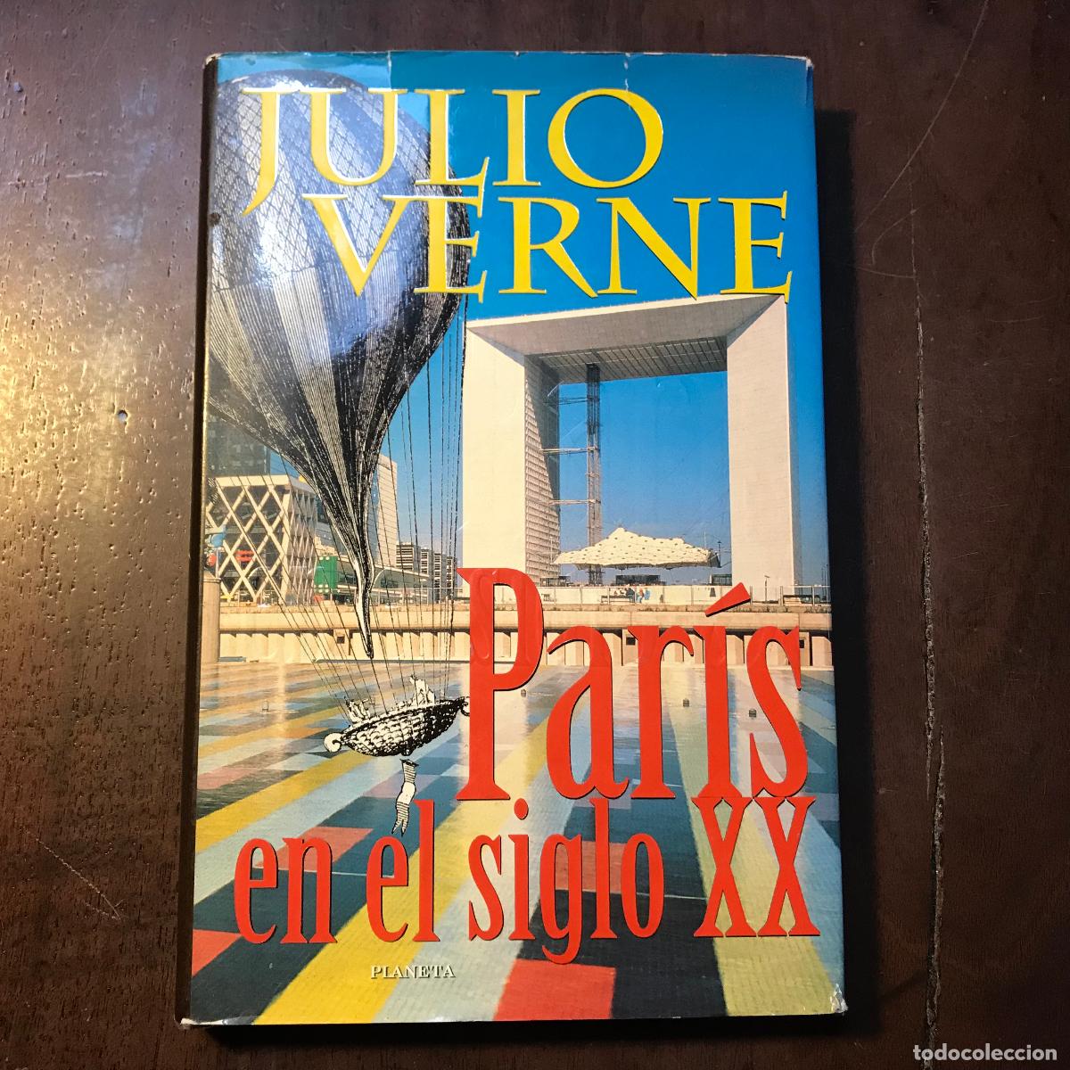 Libros: Par&iacute;s en el siglo XX - Julio Verne - Foto 1