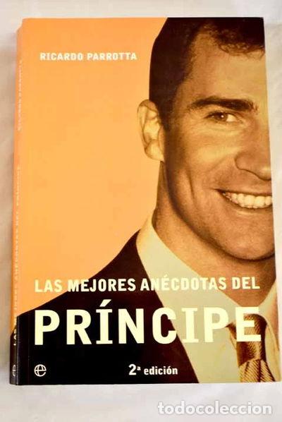 B&uuml;cher: Las mejores an&eacute;cdotas del Pr&iacute;ncipe- 9788497340861